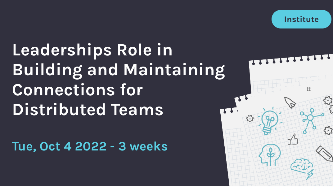 Leaderships Role In Building and Maintaining